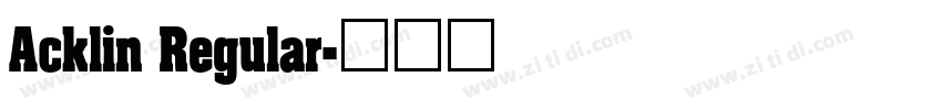 Acklin Regular字体转换